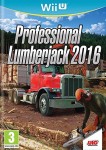 Professional Lumberjack 2016 : Bûcheron Simulator