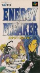 Energy Breaker (Import Japonais - En Boite)