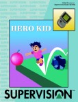 Hero Kid Supervision