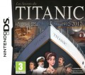 Les Secrets du Titanic 1912-2012