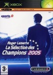 Roger lemerre la selection des champions 2005