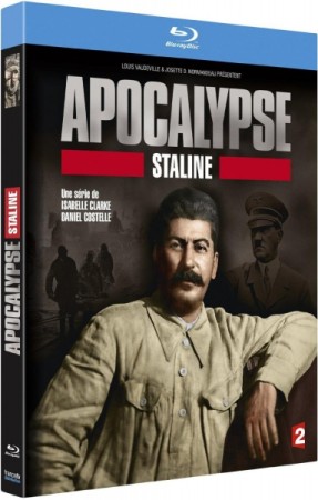 Apocalypse : Staline  - BluRay