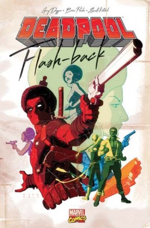 Deadpool - Flashback - Librairie