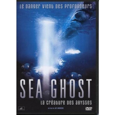 Sea ghost la créature des abysses - DVD