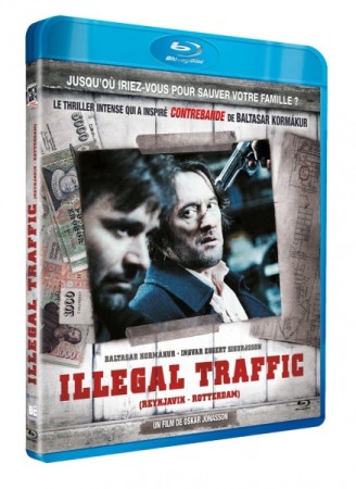 Illegal Traffic (Reykjavik Rotterdam) - BluRay