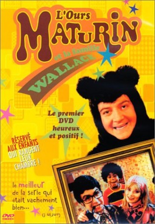 L'ours maturin et la famille wallace - DVD