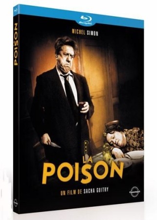 La poison (Sacha Guitry) - BluRay
