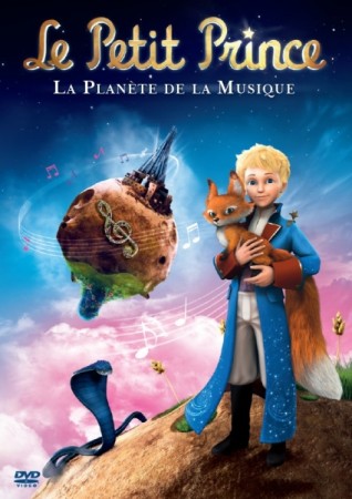 Le Petit Prince - la Planète de la Musique - DVD