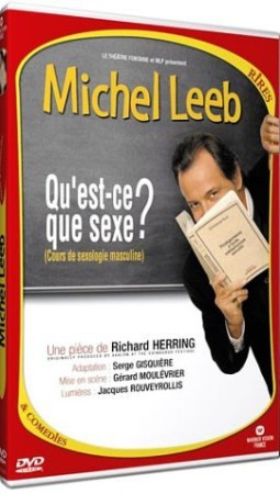Michel leeb qu est que sexe - DVD