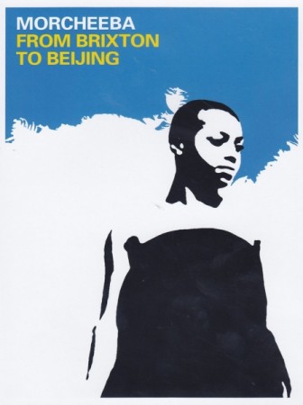 Morcheeba to beijing - DVD