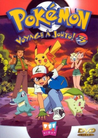 Pokemon voyage a johto 3 - DVD