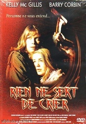 Rien ne sert de crier - DVD