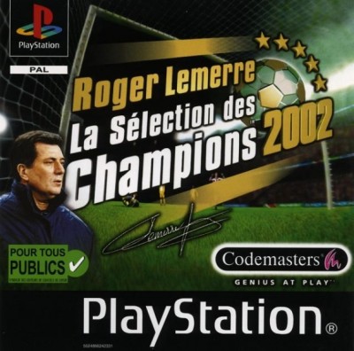 Roger lemerre la séléction des champions 2002 - Playstation One