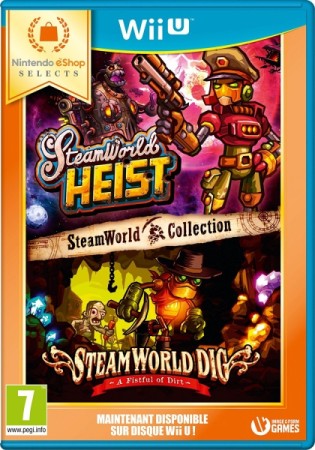 SteamWorld Collection : SteamWorld Heist + SteamWorld Dig - Nintendo Selects  - Wii U