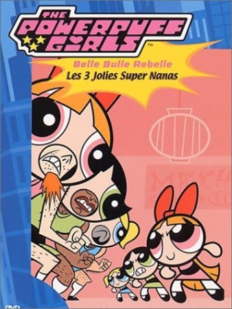 The PowerPuff Girls : Les 3 Jolies Super Nanas - DVD