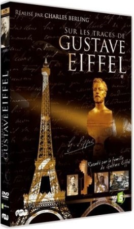 Sur les traces de gustav eiffel - DVD