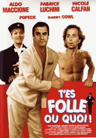 T'es folle ou quoi - DVD