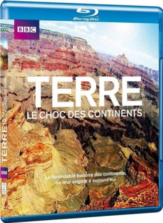 Terre, Le Choc Des Continents - BluRay