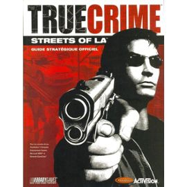 Guide True Crime Streets Of LA - Playstation 2