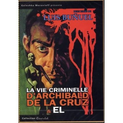 Vie criminelle d archibald de la cruz et el - DVD